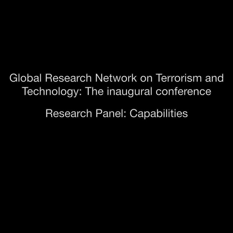 Global Research Network on Terrorism and Technology - Capabilities Panel Video