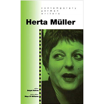 Herta Muller by Brigid Haines and Rhys W Williams