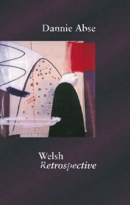 Book cover of Welsh Retrospective published by Seren Books