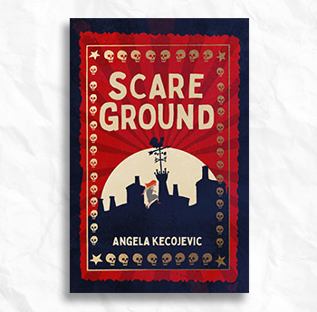 Angela Kecojevic - Scareground