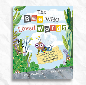 Helen and Thomas Docherty - The Bee Who Loved Words