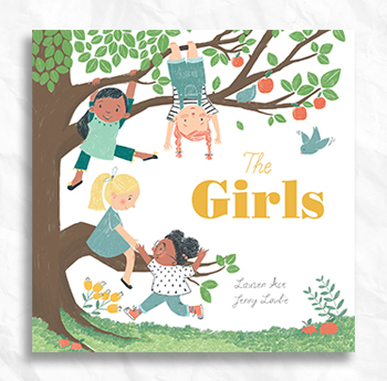 'The Girls' by Lauren Ace & Jenny Løvlie