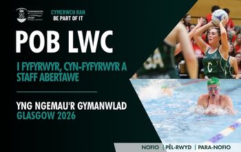 Good luck message in welsh to Swansea University students and staff in Commonwealth Games.