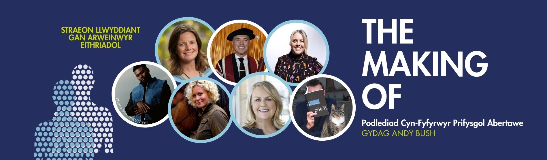 The Making of... Podlediad Cyn-Fyfyrwyr