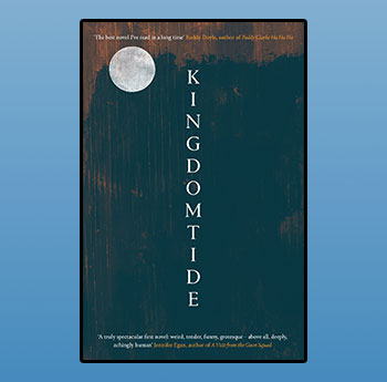 Kingdomtide gan Rye Curtis (HarperCollins, 4th Estate)