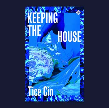 Keeping the House gan Tice Cin