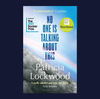 No One Is Talking About This gan Patricia Lockwood