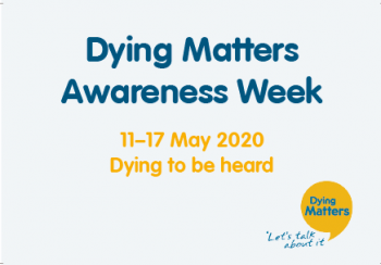 Dying Matters Awareness Weeks