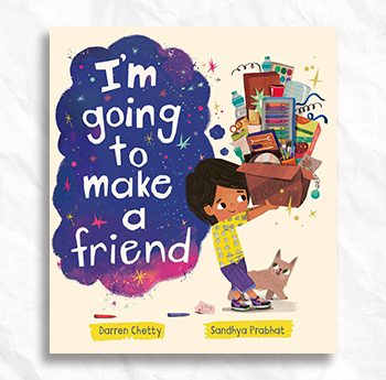 Darren Chetty - I'm Going to Make a Friend