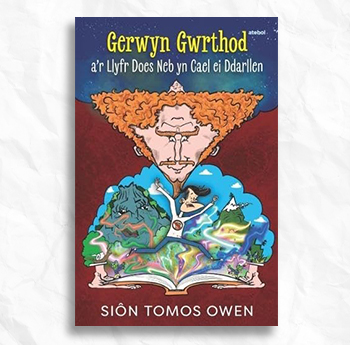 ‘Gerwyn Gwrthod A'r Llyfr Does Neb Yn Cael Ei Ddarllen’ - Siôn Tomos Owen
