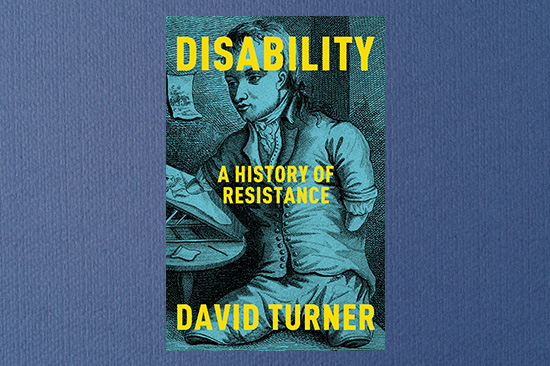 Clawr y llyfr Disability: A History of Resistance