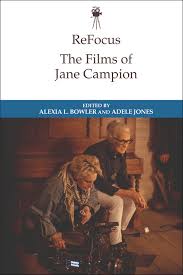 Copy of recent book - Refocus: The Films of Jane Campion