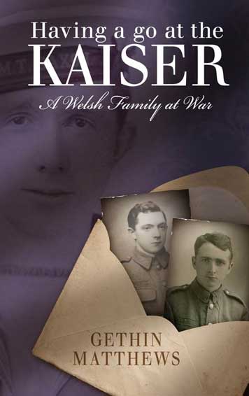 Having a Go at the Kaiser: A Welsh Family at War was on the shortlist for the Wa